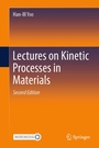 Cover: Lectures on Kinetic Processes in Materials - Springer