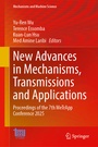 Cover: New Advances in Mechanisms, Transmissions and Applications - Springer
