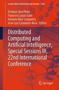Enlarge image Cover: Distributed Computing and Artificial Intelligence, Special Sessions III, 22nd International Conference - Springer