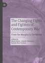 Cover: The Changing Fights and Fighters of Contemporary War - Palgrave Macmillan