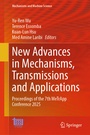 Cover: New Advances in Mechanisms, Transmissions and Applications - Springer