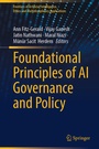 Cover: Foundational Principles of AI Governance and Policy - Springer