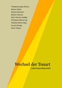 Cover: Wechsel der Tonart - tredition GmbH