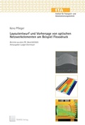 Cover: Layoutentwurf und Vorhersage von optischen Netzwerkelementen am Beispiel Flexodruck - TEWISS