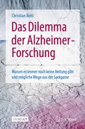 Cover: Das Dilemma der Alzheimer-Forschung - Springer