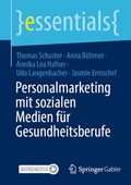 Cover: Personalmarketing mit sozialen Medien f&uuml;r Gesundheitsberufe - Springer Gabler