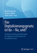 Cover: Das Digitalisierungsgesetz ist da - Na, und? - Springer Gabler