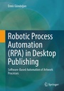 Cover: Robotic Process Automation (RPA) in Desktop Publishing - Springer