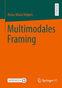 Abbildung von: Multimodales Framing - Springer VS