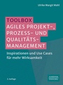 Bild: Toolbox Agiles Projekt-, Prozess- und Qualit&auml;tsmanagement - Sch&auml;ffer-Poeschel