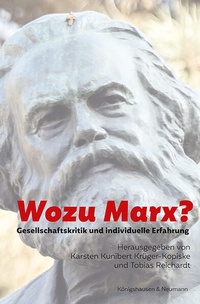Abbildung von: Wozu Marx? - Königshausen & Neumann