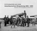 Bild: Fotografien aus dem Amerikanischen Bürgerkrieg 1861 - 1865 - morisel