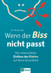 Abbildung von: Wenn der Biss nicht passt - Mentoren-Media-Verlag