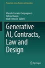 Cover: Generative AI, Contracts, Law and Design - Springer
