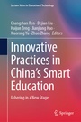 Cover: Innovative Practices in China's Smart Education - Springer