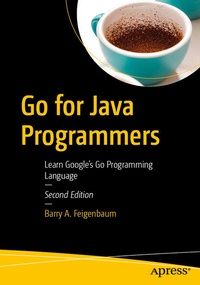 Enlarge image Cover: Go for Java Programmers - APress