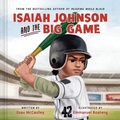 Cover: Isaiah Johnson and the Big Game - Random House Children's Books