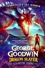 Cover: George Goodwin, Dragon Slayer - Random House Children's Books