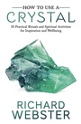 Cover: How to Use a Crystal - Llewellyn Publications