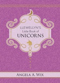 Cover: Llewellyn's Little Book of Unicorns - Llewellyn Publications