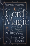 Cover: Cord Magic - Llewellyn Publications