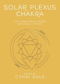 Enlarge image Cover: Solar Plexus Chakra - Llewellyn Publications