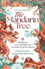Cover: The Mandarin Tree - Llewellyn Publications