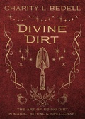 Cover: Divine Dirt - Llewellyn Publications
