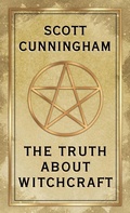 Cover: The Truth About Witchcraft - Llewellyn Publications
