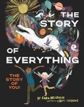 Cover: The Story of Everything - Holiday House Inc