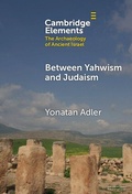 Cover: Between Yahwism and Judaism - Cambridge University Press