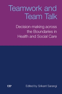 Enlarge image Cover: Teamwork and Team Talk - University of Toronto Press