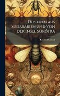 Cover: Dipteren aus SA1/4darabien und von der Insel SokA3tra - Hutson Street Press