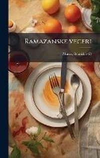 Abbildung von: Ramazanske veceri - Hutson Street Press