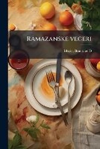 Abbildung von: Ramazanske veceri - Hutson Street Press