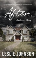 Cover: AFTER ... Audrey's Story - Self Publishing