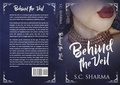 Cover: Behind the Veil - Zora Publishing