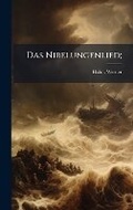 Cover: Das Nibelungenlied; - Hutson Street Press