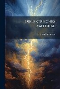 Abbildung von: Dielektrisches Material - Hutson Street Press