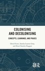 Cover: Colonising and Decolonising - Routledge