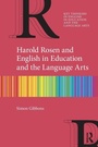 Cover: Harold Rosen and English in Education and the Language Arts - Routledge