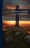 Cover: Bibliothek der Kirchenvaeter - Hutson Street Press