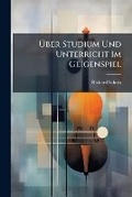 Cover: A?ber Studium Und Unterricht Im Geigenspiel - Hutson Street Press