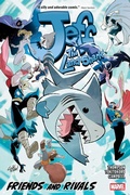 Cover: Jeff the Land Shark: Friends and Rivals - Marvel Comics