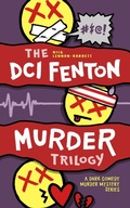 Cover: The DCI Fenton Murder Trilogy - Funny Book Press