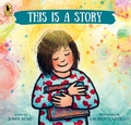 Cover: This Is a Story - Candlewick Press,U.S.