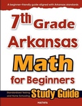 Cover: 7th Grade Arkansas Math for Beginners - Mathfa