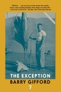 Cover: The Exception - Seven Stories Press,U.S.