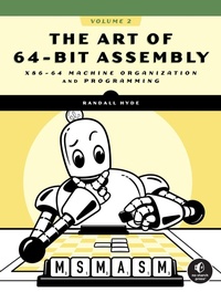 Abbildung von: The Art of 64-Bit Assembly, Volume 2 - No Starch Press