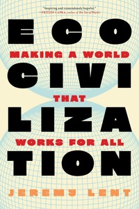 Enlarge image Cover: Ecocivilization - Melville House Publishing